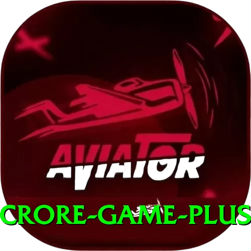 Crore Game VIP Casino App - 2